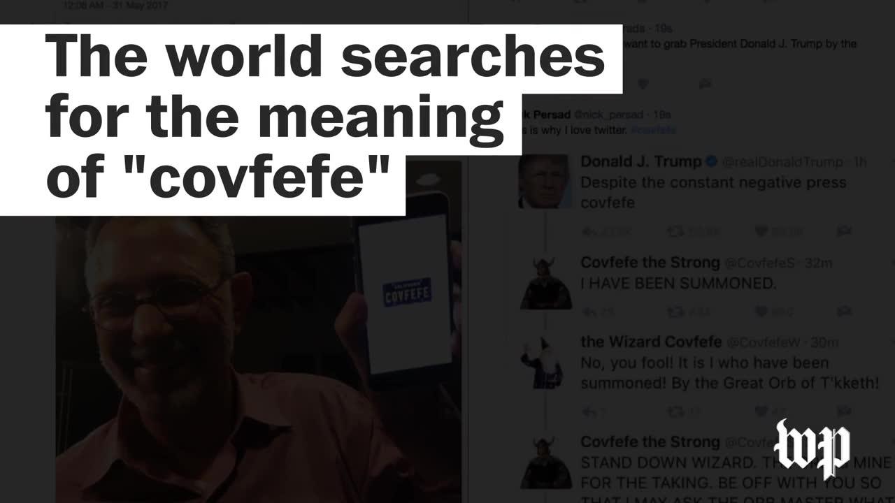 World searches for the meaning of 'covfefe'
